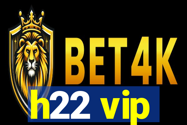 h22 vip